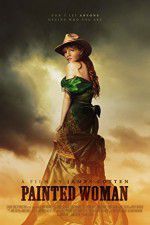 Watch Painted Woman Putlocker