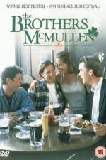 Watch The Brothers McMullen Putlocker