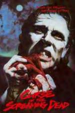 Watch The Curse of the Screaming Dead Putlocker