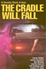 Watch The Cradle Will Fall Putlocker
