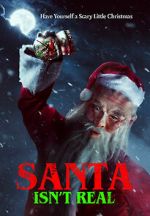 Watch Santa Isn\'t Real Putlocker