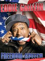 Watch Eddie Griffin: Freedom of Speech (TV Special 2008) Putlocker