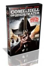 Watch Come Hell Or High Water Putlocker