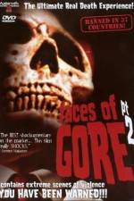 Watch Faces of Gore 2 Putlocker