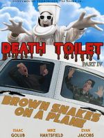 Watch Death Toilet 4: Brown Snakes on a Plane Putlocker