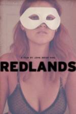 Watch Redlands Putlocker