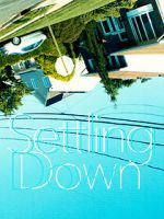 Watch Settling Down Putlocker