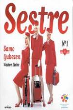 Watch Sestre Putlocker