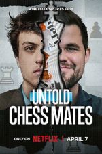 Watch Untold: Chess Mates Putlocker