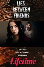 Watch Lies Between Friends Putlocker