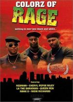 Watch Colorz of Rage Putlocker