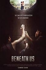 Watch Beneath Us Putlocker