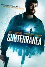 Watch Subterranea Putlocker