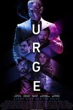 Watch Urge Putlocker