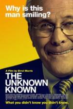Watch The Unknown Known Putlocker
