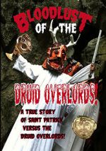 Watch Bloodlust of the Druid Overlords (Short 2013) Putlocker