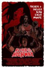 Watch Blood on the Highway Putlocker