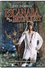 Watch Escanaba in da Moonlight Putlocker