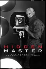 Watch Hidden Master: The Legacy of George Platt Lynes Putlocker
