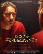 Watch My Name Is Francesco Totti Putlocker