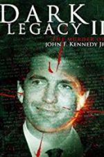 Watch Dark Legacy II Putlocker