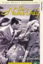 Watch In Name Only Putlocker