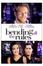 Watch Bending All the Rules Putlocker
