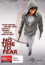 Watch No Time to Fear Putlocker