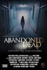 Watch Abandoned Dead Putlocker