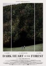 Watch Le coeur noir des forêts Putlocker