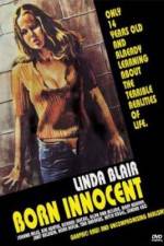Watch Born Innocent Putlocker