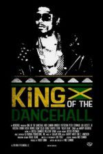 Watch King of the Dancehall Putlocker