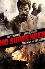 Watch No Surrender Putlocker