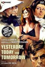 Watch Yesterday, Today and Tomorrow Putlocker