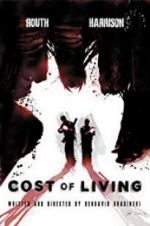 Watch Cost of Living Putlocker