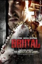 Watch Brutal Putlocker