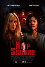 Watch Half Sisters Putlocker