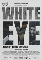 Watch White Eye Putlocker