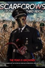 Watch Scarecrows of the Third Reich Putlocker