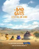 Watch The Bad Guys: Little Lies and Alibis (Short 2025) Putlocker