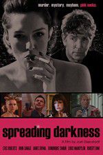 Watch Spreading Darkness Putlocker