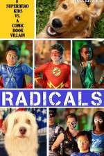 Watch R.A.D.I.C.A.L.S Putlocker