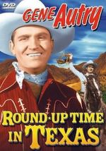 Watch Round-Up Time in Texas Putlocker