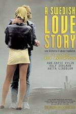 Watch A Swedish Love Story Putlocker