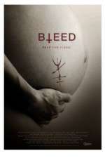 Watch Bleed Putlocker