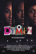 Watch Dymez Putlocker