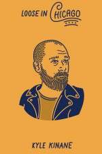 Watch Kyle Kinane: Loose in Chicago Putlocker