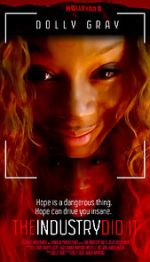 Watch The Industry Did It Putlocker