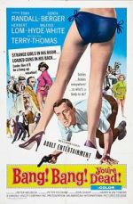 Watch Bang! Bang! You\'re Dead! Putlocker