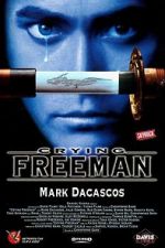 Watch Crying Freeman Putlocker